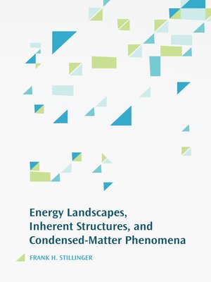 cover image of Energy Landscapes, Inherent Structures, and Condensed-Matter Phenomena